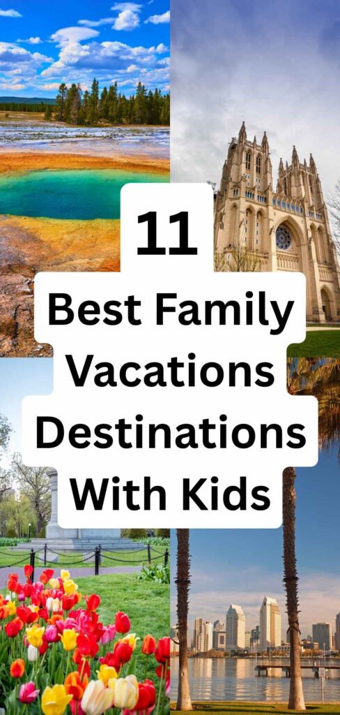 Best Family Vacations With Kids