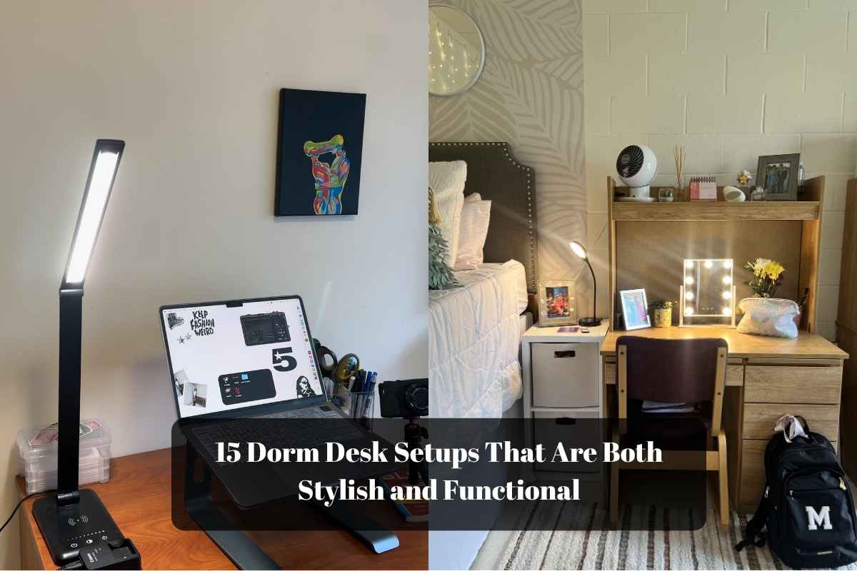 Dorm Desk Setups