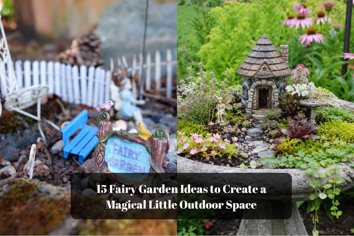 Fairy Garden Ideas