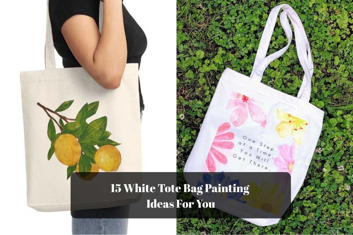 15 White Tote Bag Painting Ideas For You