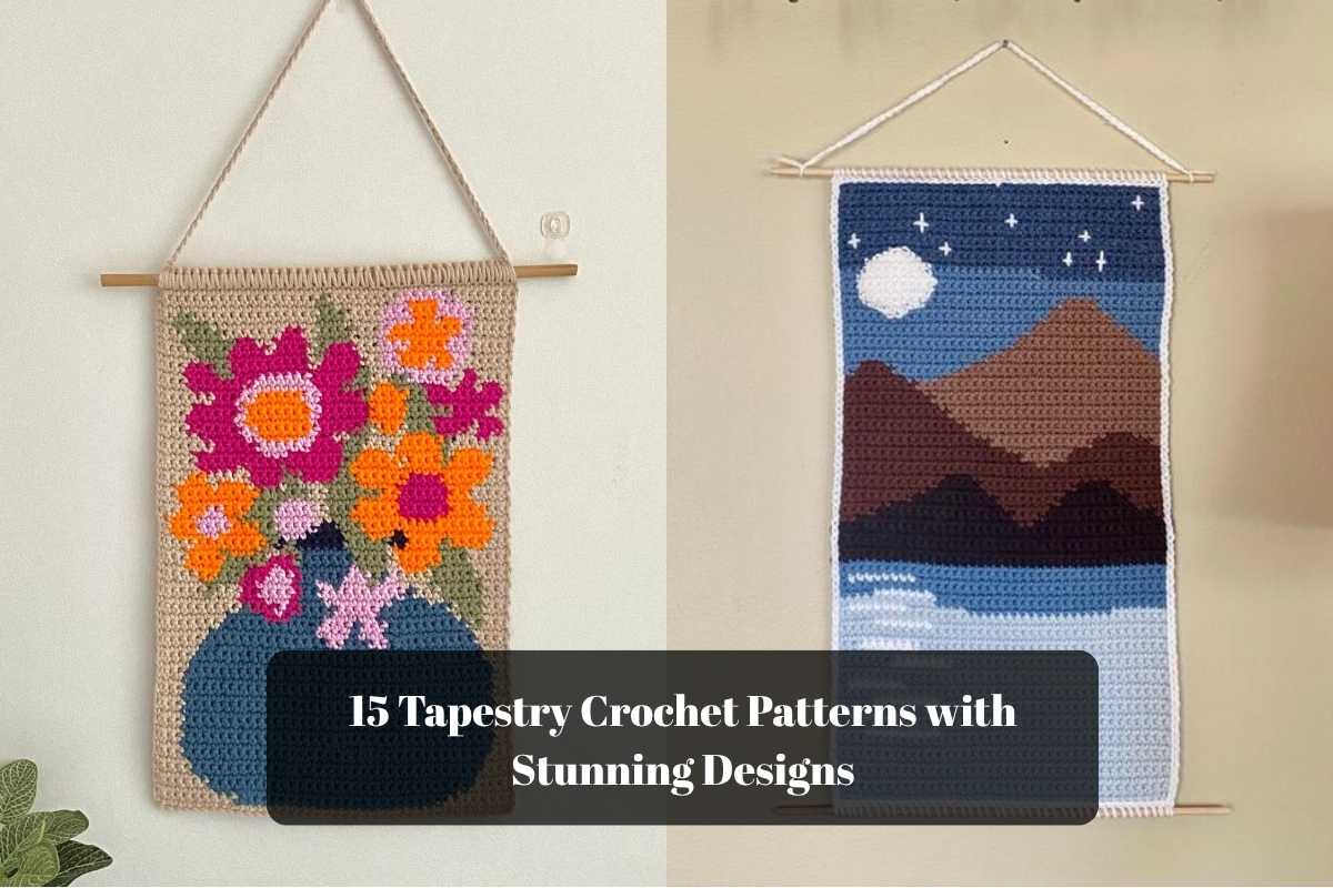15 Tapestry Crochet Patterns with Stunning Designs