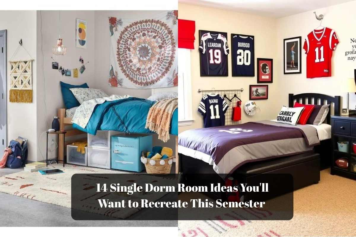 14 Single Dorm Room Ideas You'll Want to Recreate This Semester 