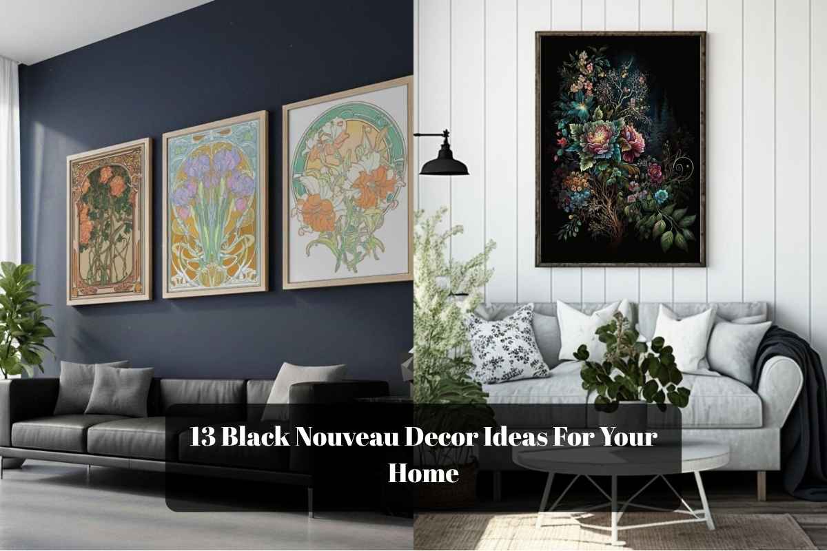 13 Black Nouveau Decor Ideas For Your Home