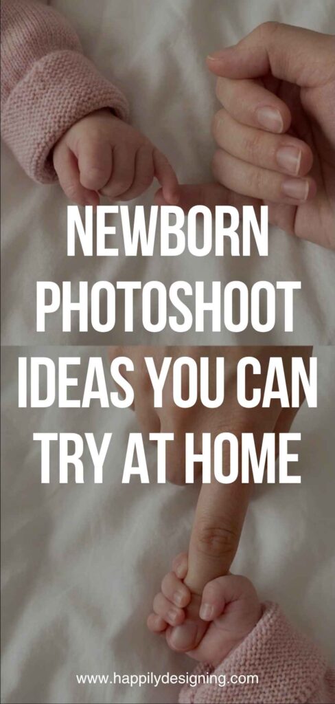 Newborn Photoshoot Ideas