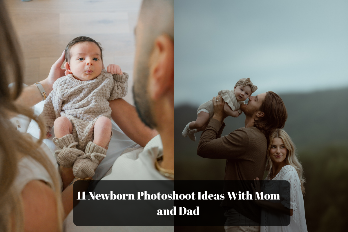 11 Newborn Photoshoot Ideas With Mom and Dad